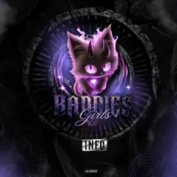 BADDIES | INFO