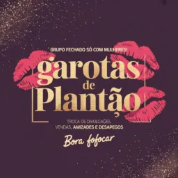 GAROTAS DE PLANTÃO 🤫💋