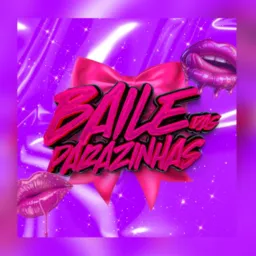 Baile das parazinhas💋
