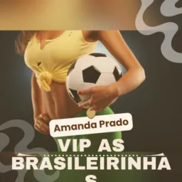 ☆ 𝐕𝐈𝐏 𝐀𝐬 𝐁𝐫𝐚𝐬𝐢𝐥𝐞𝐢𝐫𝐢𝐧𝐡𝐚𝐬 🇧🇷 (𝐀𝐦𝐚𝐧𝐝𝐚 𝐏𝐫𝐚𝐝𝐨) 😈