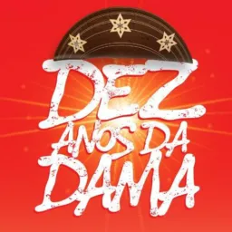 🔥Amigos da Dama🔥