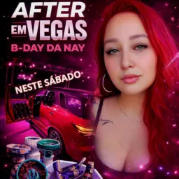 AFTER EM VEGAS B-DAY DA NAY 🎈 +DE 100 MENINAS ENVOLVIDAS   NESTE SÁBADO 14 DE FEV. LOCAL: LAS VEGAS📍