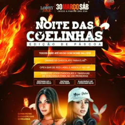 Noite das Coelhinhas 🐰 30/03 Loop