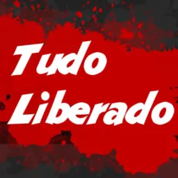 TUDO LIBERADO😈