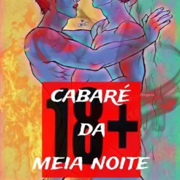 cabaré da meia-noite 😋