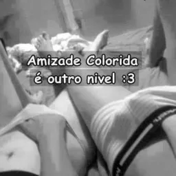AMIZADE COLORIDA E ENCONTRO CASUAIS 😈🔞