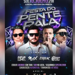 FESTA DO PENTE RALA 🔥