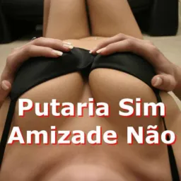 PUTARIA LIBERADA😈👫👭👬