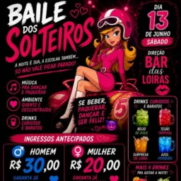 Baile dos Solteiros 13 junho 😈