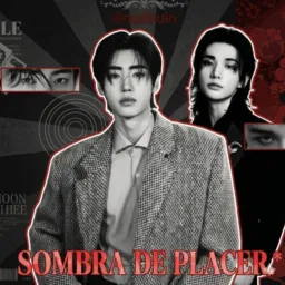 𓄿 𝐒𝐎𝐌𝐁𝐑𝐀 𝐃𝐄 𝐏𝐋𝐀𝐂𝐄𝐑.