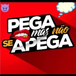 PEGA E NÃO SE APEGA😈🤪