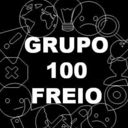 Grupo 💯 Freio!