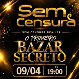 BAZAR SECRETO SEM CENSURA