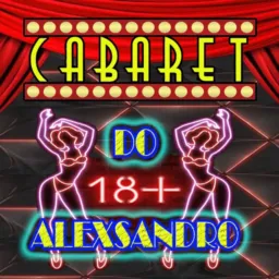 Cabaré do Alexsandro😈