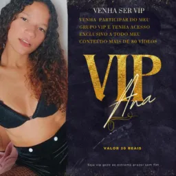 *VIP DA ANA* SEXO E PRAZER 😈💦💦