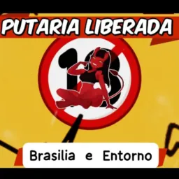 😈🔥100% Putaria Df e Entorno 🔥😈