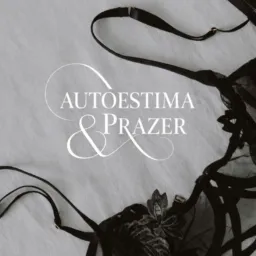 Vendas Online / Autoestima & Prazer ♥️🫦🌶️