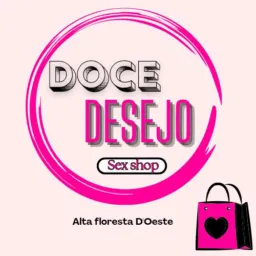 Doce Desejo Sexshop❤‍🔥 (AFO)