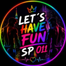 Let's Have Fun SP 011 🔥😈🔥
