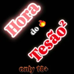 Hora do Tesão³°🔥😏