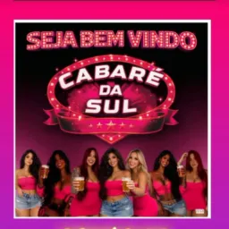 Cabaré da sul 🍺🤤👯