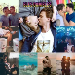 👬 ELES COM ELES 👬