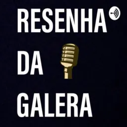 🍃🫰🏾🧑‍🧑‍🧒‍🧒 RESENHA DA GALERA  👀✅🔞