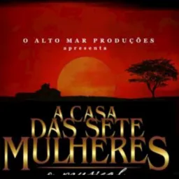 A CASA DAS 7 MULHERES 😈😈🤤🤤🤤