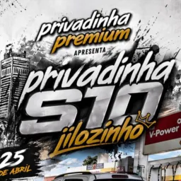 PRIVADINHA S10 JILOZINHO 🥷 25/04