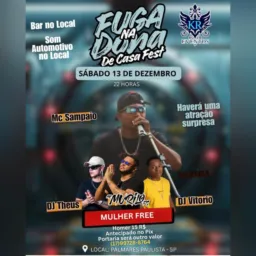 Fuga na dona de Casa Fest  🤷‍♂️🫣🔥