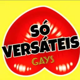 SÓ VERSÁTEIS GAYS