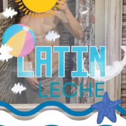 🍼 Latín Leche🥛 💦