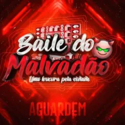 Baile do malvadao 😈