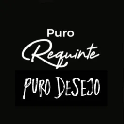Puro Desejo na Puro Requinte