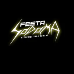 🔵 FESTA  SODOMA  🔵FESTA SOMENTE PARA 🚹 PREFIXO SOMENTE 011