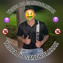 😈🔞 Tropa Do SandroLukaz 🔞😈