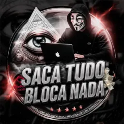 SACA TUDO BLOCA NADA 🍑