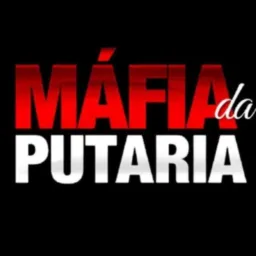 MÁFIA DA PUTARIA 🍆🌶️🍒🌶️💃🕺
