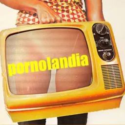 Pornolândia ♠️