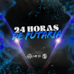 Putaria 24 horas