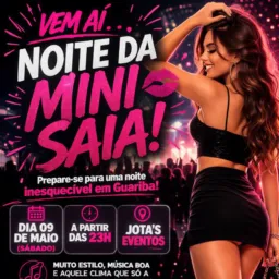 Noite da mini saia
