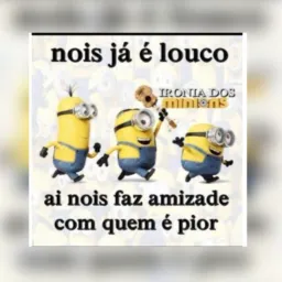 Amizades coloridas 😋😋😋